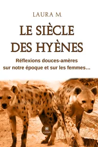 Le siècle des hyènes_cover