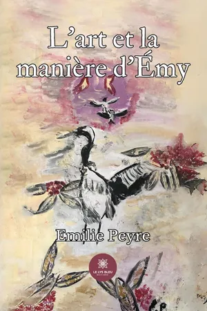 L’art et la manière d’Émy