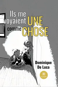 Ils me voyaient comme une chose_cover