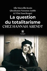 La question du totalitarisme chez Hannah Arendt_cover