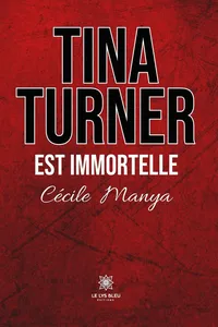 Tina Turner est immortelle_cover
