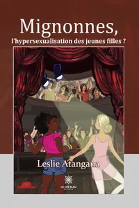 Mignonnes, l’hypersexualisation des jeunes filles ?_cover