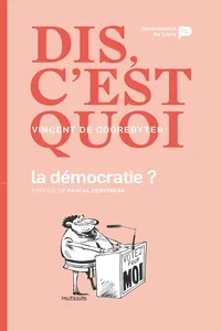 Dis, c'est quoi la démocratie ?_cover