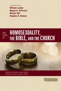 Two Views on Homosexuality, the Bible, and the Church_cover