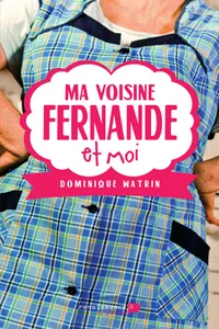 Ma voisine Fernande et moi_cover