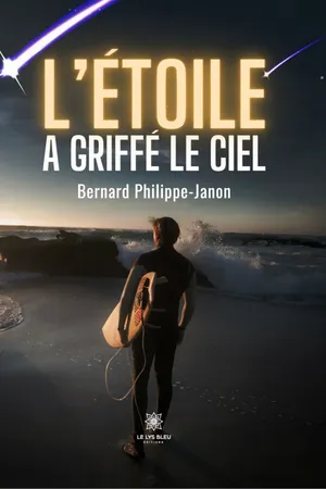 L’étoile a griffé le ciel