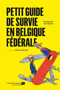 Petit guide de survie en Belgique fédérale_cover