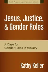 Jesus, Justice, and Gender Roles_cover