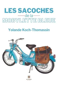 Les sacoches de la mobylette bleue_cover
