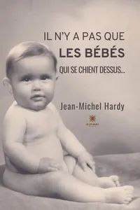 Il n’y a pas que les bébés qui se chient dessus…_cover