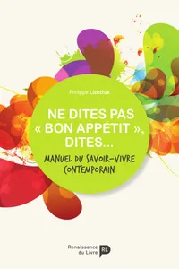Ne dites pas « bon appétit », dites..._cover