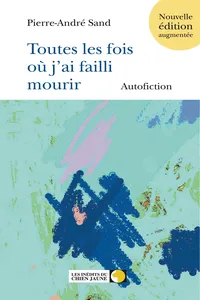 Toutes les fois où j'ai failli mourir_cover