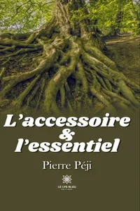 L’accessoire et l’essentiel_cover