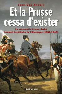 Et la Prusse cessa d’exister_cover