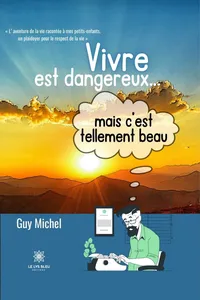 Vivre est dangereux... mais c’est tellement beau_cover