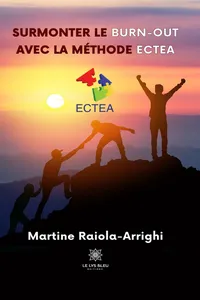 Surmonter le burn-out avec la méthode ECTEA_cover