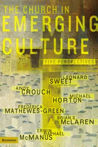 The Church in Emerging Culture: Five Perspectives_cover