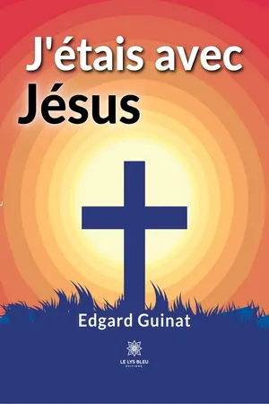 J’étais avec Jésus