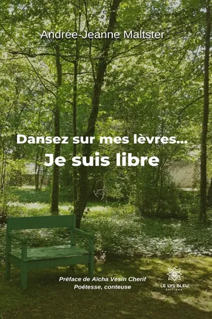 Dansez sur mes lèvres… Je suis libre