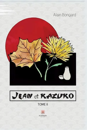 Jean et Kazuko - Tome 2