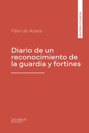 Diario de un reconocimiento de la guardia y fortines
