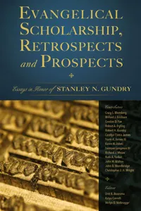 Evangelical Scholarship, Retrospects and Prospects_cover