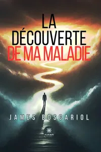 La découverte de ma maladie_cover