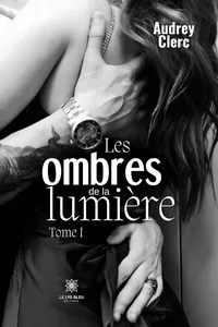 Les ombres de la lumière - Tome 1_cover