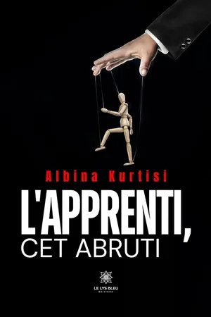 L’apprenti, cet abruti