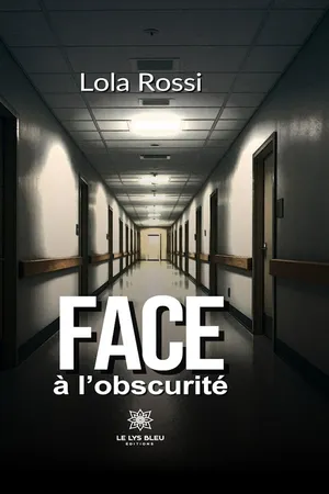 Face à l’obscurité