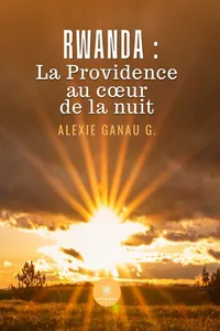 Rwanda : la Providence au cœur de la nuit_cover