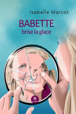 Babette brise la glace