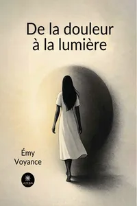 De la douleur à la lumière_cover