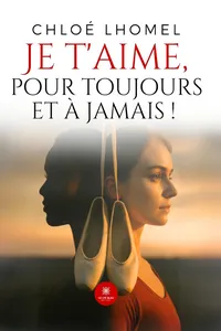 Je t’aime, pour toujours et à jamais !_cover