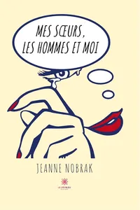Mes sœurs, les hommes et moi_cover