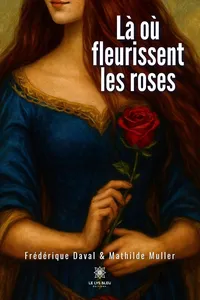 Là où fleurissent les roses_cover