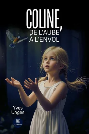 Coline, de l’Aube à l’Envol