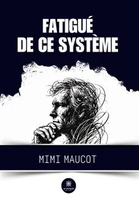 Fatigué de ce système_cover