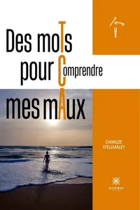 Des moTs pour Comprendre mes mAux_cover
