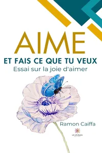 Aime et fais ce que tu veux_cover