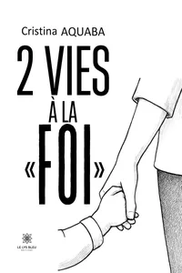 2 vies à la « foi »_cover