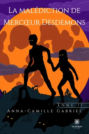 Mercœur Desdemons - Tome 2