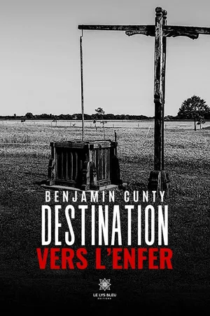 Destination vers l’enfer