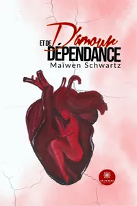 D’amour et de dépendance