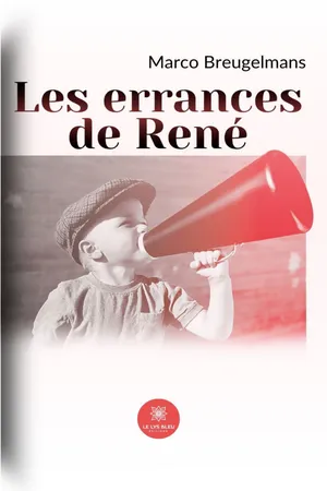 Les errances de René