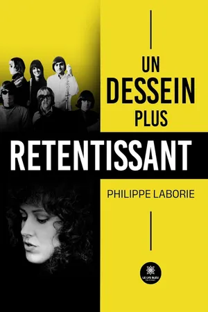 Un dessein plus retentissant