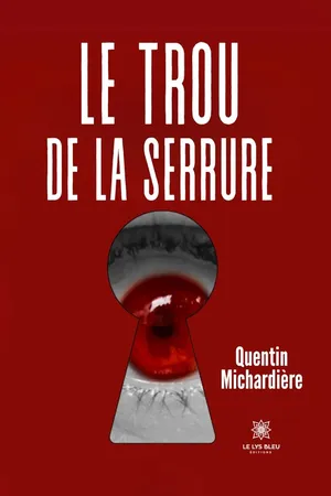 Le trou de la serrure