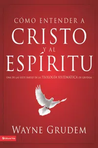 Cómo entender a Cristo y el Espíritu_cover