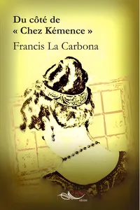 Du côté de chez "Kémence"_cover