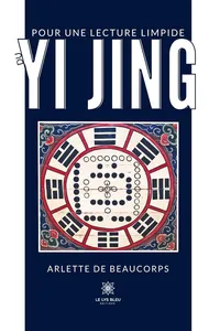 Pour une lecture limpide du Yi Jing_cover
